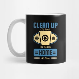 Clean Up the Earth Mug